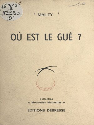 cover image of Où est le gué ?